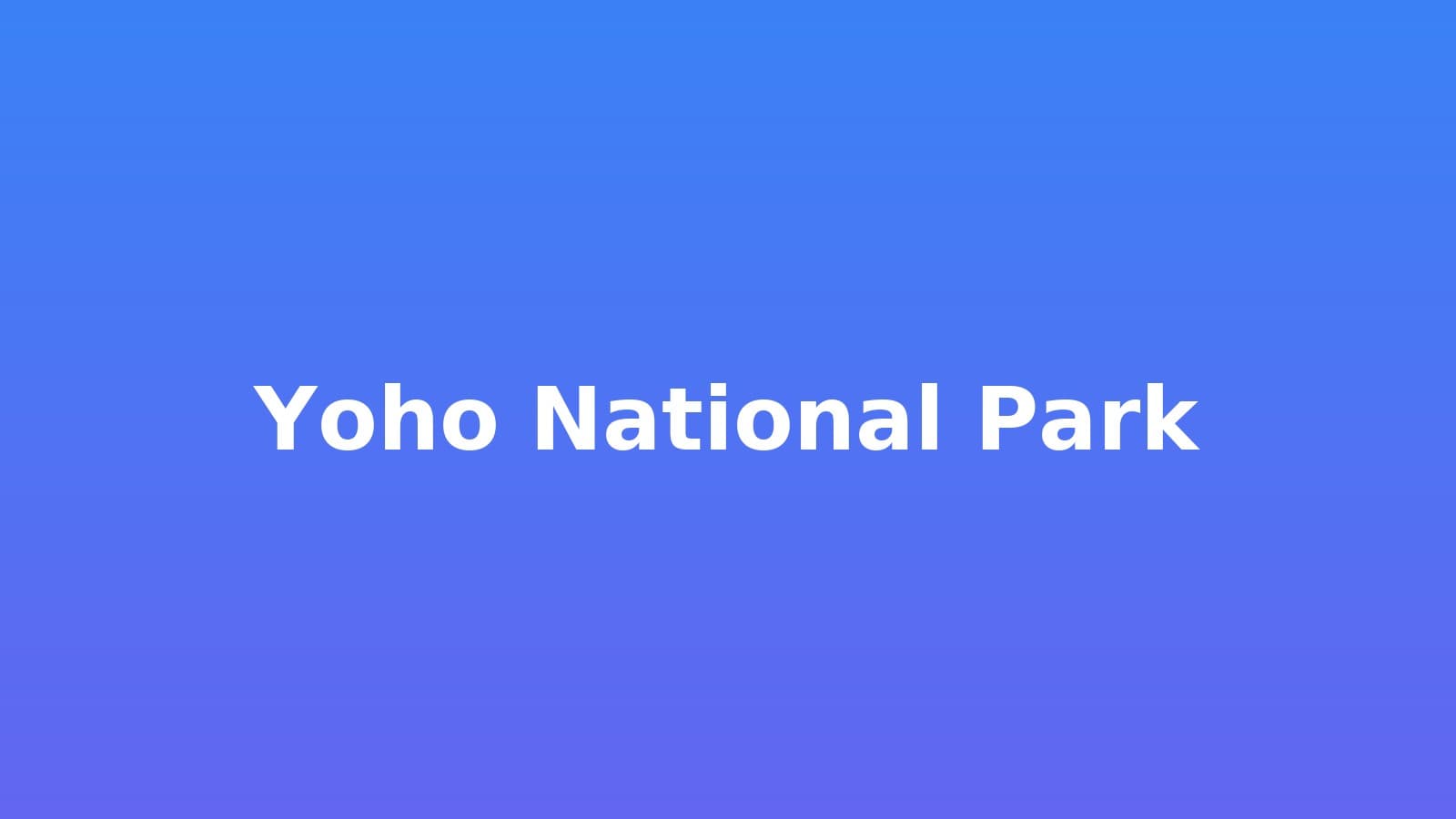 Yoho National Park
