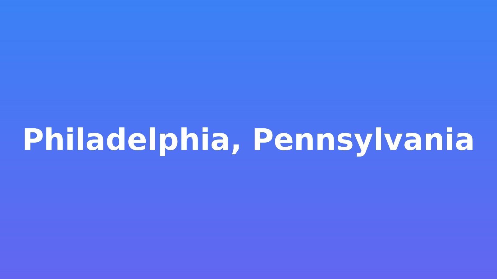 Philadelphia, Pennsylvania